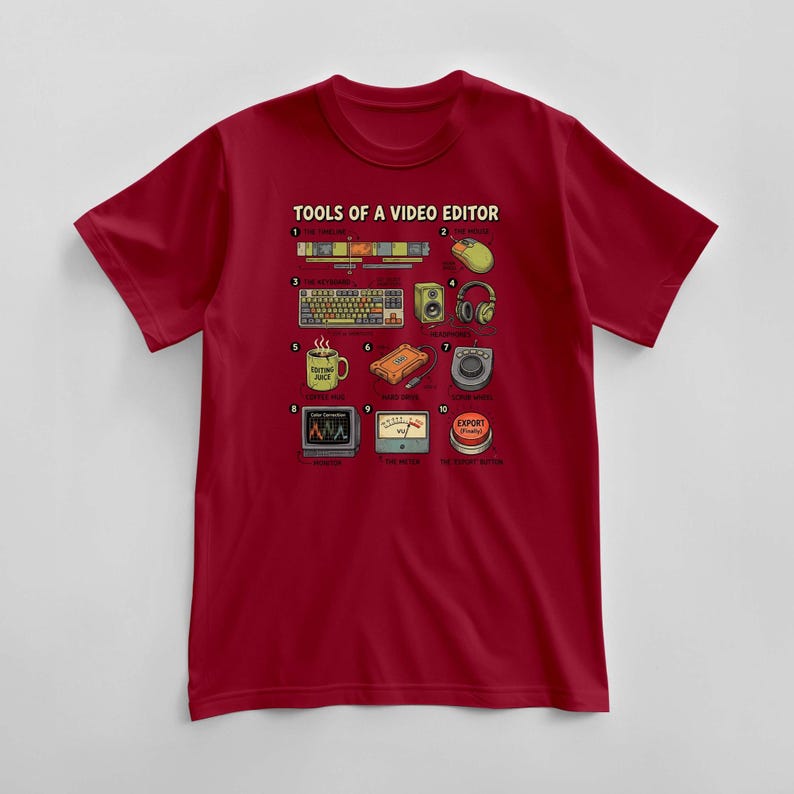 Tools Of A Video Editor T-Shirt, Creative Post Production Tee, Filmmaker Graphic Top, Cinema Student Apparel, Youtube Content Creator Gift Cardinal Red