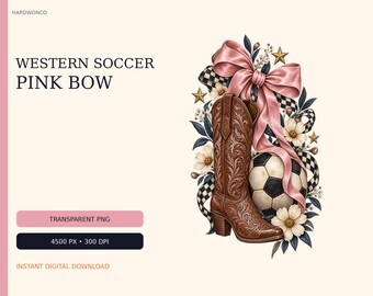 Western Soccer Mom PNG, Pink Bow Cowgirl Boot Design (Digital Download)