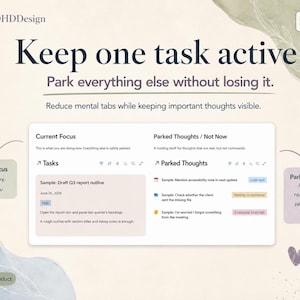 A Notion ADHD work planner showing Current Focus and Parked Thoughts sections to help choose one task and park distractions.
