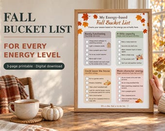May include: A framed printable checklist titled My Energy-based Fall Bucket List with four colour-coded sections categorised by energy levels, featuring autumn leaf illustrations, checkboxes, and text prompts for seasonal activities on a white background.