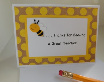 Teacher appreciation card, thank you card, coach appreciation, bee card, thank you card, mother card, father card, neighbor card