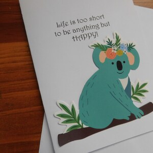Koala Card, Koala, Happy Card, Thinking of you card, Blank Greeting Card , All Occasion greeting card, Be happy card, Koala Happy Card