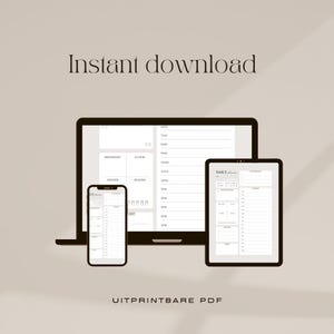 Op de afbeelding: Een digitale planner weergegeven op een laptop, tablet en smartphone. De schermen tonen een dagelijkse schema-indeling met secties voor afspraken en notities. De tekst "Instant download" staat bovenaan en "UITPRINTBARE PDF" onderaan.