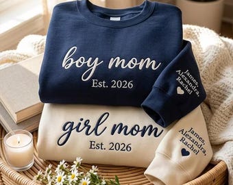 Girl Mom Boy Mom Sweatshirt Personalisiert, Bestickter Mama Pullover, Custom Mom Gift, Muttertag Geschenk, Schwangerschaft Ankündigung