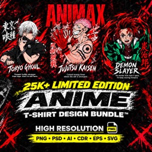 Könnte beinhalten: Ein digitales Grafikpaket mit Anime-Charakteren aus Tokyo Ghoul, Jujutsu Kaisen und Demon Slayer. Das Design umfasst Hintergründe mit roten und schwarzen Pinselstrichen, Charakterillustrationen und Textüberlagerungen wie ANIMAX und 25K+ LIMITED EDITION ANIME T-SHIRT DESIGN BUNDLE.