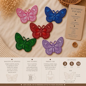 May include: Five embroidered butterfly patches in pink, blue, red, green, and purple. A rectangular card displays the text BUTTERFLY PATCHES, EMBROIDERED SEW ON, COLORFUL COLLECTION, SET OPTIONS: 3 PCS, 5 PCS, 10 PCS, and size 3.39 x 2.4 inches.