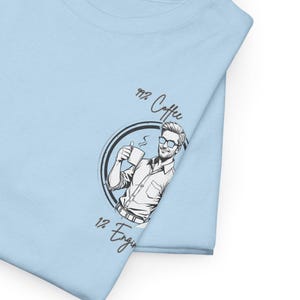 Engineer T-Shirt Coffee | Engineering Shirt Nerd Gift | Geek Shirt Tech Humor | Gift for Engineer Coffee Lover Shirt - 001