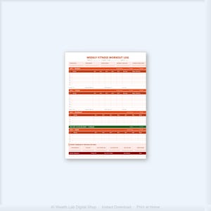 May include: A printable weekly fitness workout log with a white background and red and green accents. The log includes sections for exercise, sets, reps, and notes. The title "WEEKLY FITNESS WORKOUT LOG" is at the top.