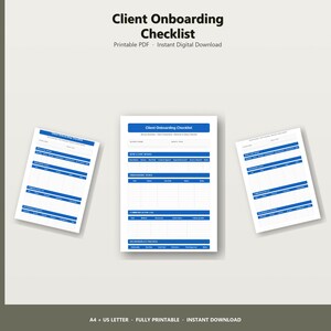 May include: Three white client onboarding checklists with blue accents are displayed against a neutral background. The checklists feature a header with the title "Client Onboarding Checklist" and are labeled as printable PDF and instant digital downloads.