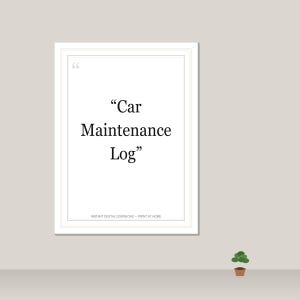 Könnte beinhalten: Ein weiß gerahmter Druck mit dem Text "Car Maintenance Log" in Schwarz. Der Druck befindet sich auf einem hellbeigen Hintergrund. Auf der Unterseite des Drucks steht "Sofortiger digitaler Download • Drucken zu Hause".