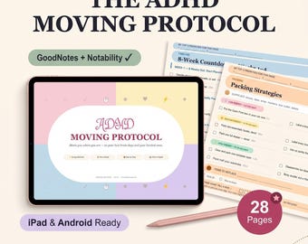 May include: A digital planner titled THE ADHD MOVING PROTOCOL displayed on a tablet screen with a rose gold stylus. The planner features pastel color-blocked pages, checklists for packing strategies, an 8-week countdown, and 28 pages total.