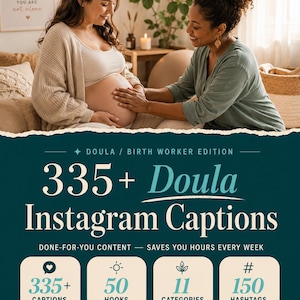 Può includere: Una copertina di prodotto digitale con sfondo verde ottanio scuro e testo bianco e azzurro. Il titolo recita 335+ Doula Instagram Captions. Quattro icone quadrate mostrano 335+ Captions, 50 Hooks, 11 Categories e 150 Hashtags. È visibile un'icona PDF.