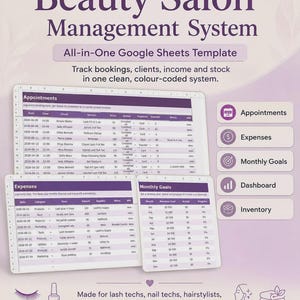 May include: A Beauty Salon Management System Google Sheets template featuring a purple and white color scheme. The display includes spreadsheets for Appointments, Expenses, and Monthly Goals, alongside icons for Appointments, Expenses, Monthly Goals, Dashboard, and Inventory.