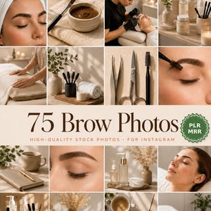 May include: A collection of 75 brow photos featuring various beauty salon scenes, including close-ups of eyebrow treatments, professional tools like tweezers and brushes, skincare products, and spa settings with neutral tones and soft lighting.