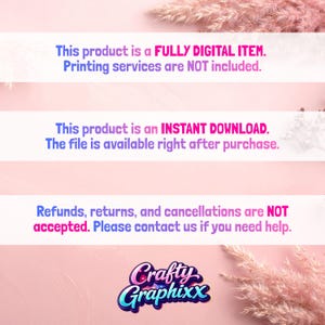 May include: A digital product announcement with text on a pink and white striped background. The text states the product is a fully digital item, an instant download, and that refunds are not accepted. The logo for Crafty Graphixx is at the bottom.
