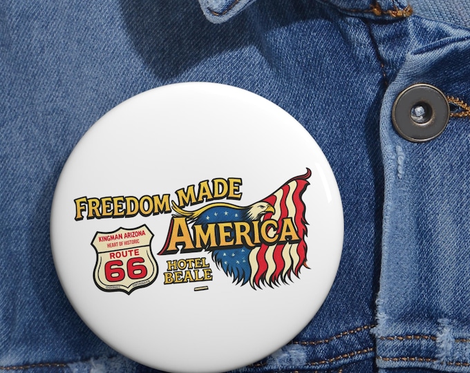Freedom Made America Pin Button | Route 66 Flag Patriotic Badge