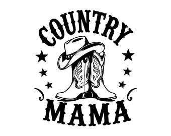Country Mama SVG PNG JPG: Western Cowboy Boots, Southern Mom Cut File, Cowgirl Hat Graphic, Mothers Day Gift Idea, Instant Download