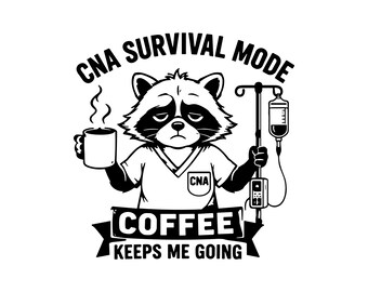 CNA Survival Mode SVG Png JPG: Funny Nurse Raccoon Clipart, Commercial Use Medical Vector, Nursing Student Gift, Instant Download