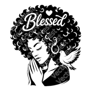 May include: Black and white graphic of a woman with curly hair, praying hands, and a dove. The word "Blessed" is written above the woman's head in cursive. A heart shape is above the word "Blessed".