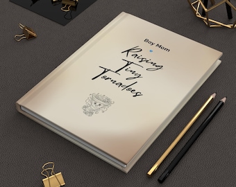 Raising Tiny Tornadoes Hardcover Journal | Boy Mom Notebook