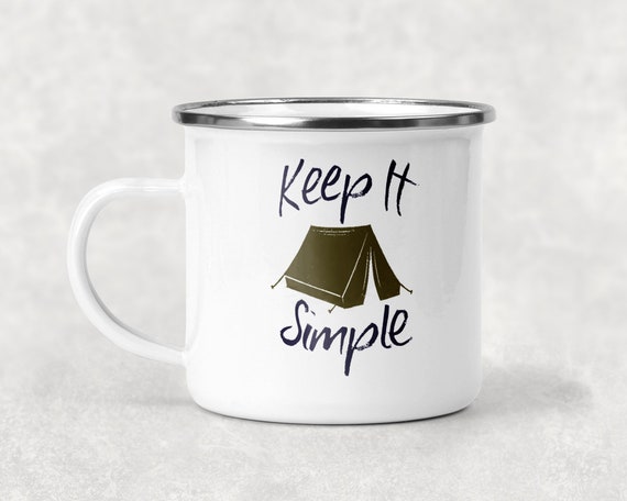 Keep It Simple Camp Mug Metal Coffee Cup Etsy