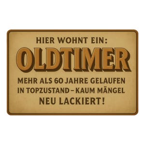 AstraDesign Tin Sign "Oldtimer Lives Here" Retro Sign 20 x 30 cm – Funny Gift for a 60th Birthday (Vintage)