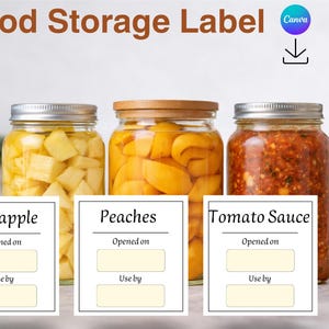 May include: Three glass jars filled with preserved food, including pineapple, peaches, and tomato sauce. Each jar has a metal lid and is labelled with a white label for "Opened on" and "Use by" dates. The text "Food Storage Label" is at the top.