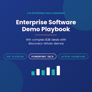 May include: A blue digital graphic titled Enterprise Software Demo Playbook for Enterprise Sales Engineers. It features the text Win complex B2B deals with discovery-driven demos, buttons for PDF Playbook, PowerPoint Deck, and Notion Dashboard, and a bar chart.