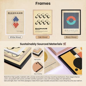 Product display showing three Bauhaus-style art prints in different wooden frame options: white wood, oak wood, and black wood frames. Below shows sustainably sourced frame materials with close-up details of frame corners and construction, highlighting high quality wood and easy mounting features. Frames appear lightweight with protective plexiglass and demonstrate durability for wall art display.