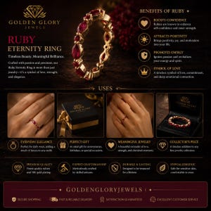 May include: A gold eternity ring featuring marquise-cut red rubies. The image includes text such as GOLDEN GLORY JEWELS, RUBY ETERNITY RING, BENEFITS OF RUBY, USES, EVERYDAY ELEGANCE, PERFECT GIFT, MEANINGFUL JEWELRY, and COLLECTOR'S PIECE.