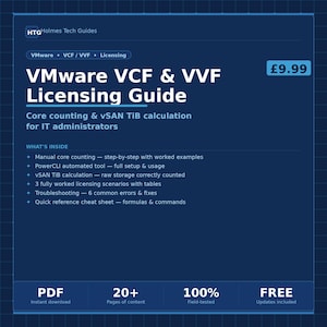 May include: A dark blue guide titled "VMware VCF & VVF Licensing Guide" with white text. The guide covers core counting and vSAN TIB calculation for IT administrators. It includes worked examples, a PowerCLI tool, and troubleshooting tips. The guide is available as a PDF.