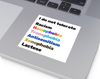 I Do Not Tolerate Lactose Square Vinyl Stickers|funny sticker, lactose intolerance, waterproof sticker, weatherproof sticker, vinyl sticker