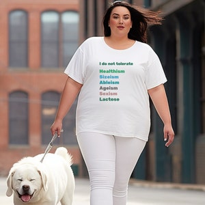 I Do Not Tolerate Lactose Healthism, Sizeism, Ableism, Ageism,Sexism, Lactose Unisex Jersey Short Sleeve Tee XS-5XLsocial justice, feminist image 1