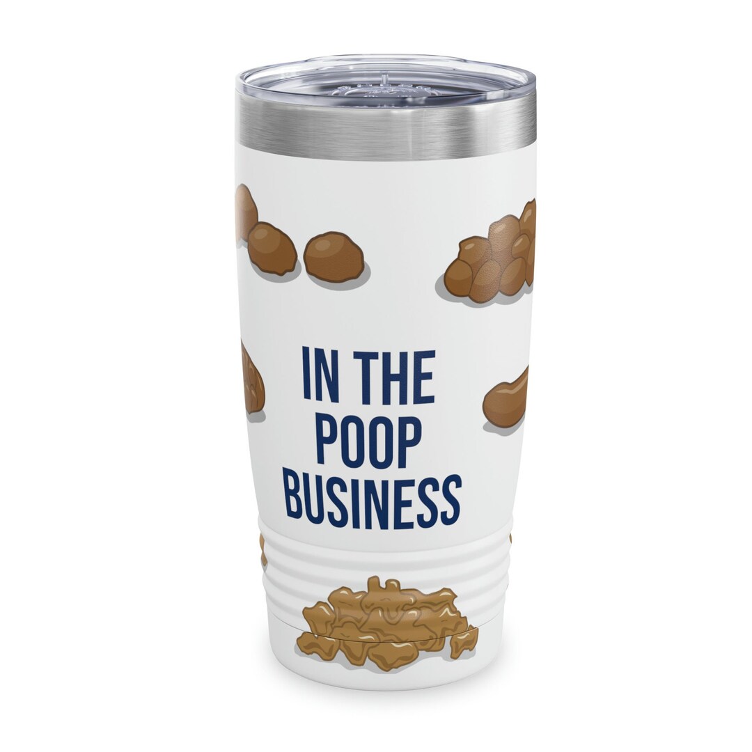 In the Poop Business Stool Chart Ringneck Tumbler 20oz Poop Etsy
