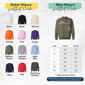 May include: A color and size chart for sweatshirts and hoodies. The color chart displays twelve options: white, black, natural, orange, pink, purple, military green, athletic heather, light blue, navy, red, and dark grey heather. A size table lists measurements in inches for sizes S through 3XL, showing width and height dimensions for each.