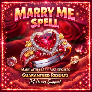 Puede incluir: Un anillo de rubí en forma de corazón, rodeado de diamantes, sobre una banda de oro. La imagen presenta el texto "MARRY ME SPELL", junto con "MADE WITH CARE • FAST RESULTS • GUARANTEED RESULTS • 24 Hours Support".