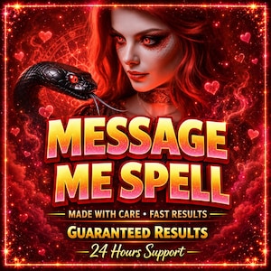 Op de afbeelding: Een digitale afbeelding met een persoon met rood haar en rode ogen, een zwarte slang en zwevende rode harten. De tekst luidt: MESSAGE ME SPELL, MADE WITH CARE • FAST RESULTS, GUARANTEED RESULTS, 24 Hours Support, tegen een gloeiende rode achtergrond.