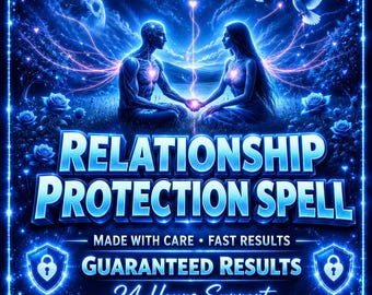 Incantesimo di protezione per la relazione: salvaguardare l'amore, rafforzare la lealtà, proteggere il legame e ristabilire l'armonia.