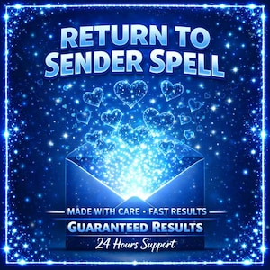 Könnte beinhalten: Blaues digitales Grafikdesign mit weißem Text "RETURN TO SENDER SPELL". Ein offener Umschlag strahlt leuchtende Herzen und Licht aus. Zusätzlicher Text: "MADE WITH CARE", "FAST RESULTS", "GUARANTEED RESULTS" und "24 Hours Support".