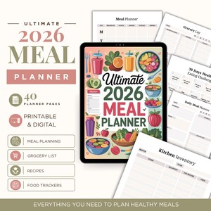 Op de afbeelding: Een digitale en printbare 2026 maaltijdplanner met 40 pagina's. De planner bevat maaltijdplanning, boodschappenlijsten, recepten en voedseltrackers. De omslag toont de tekst "Ultimate 2026 Meal Planner" met illustraties van fruit en groenten.