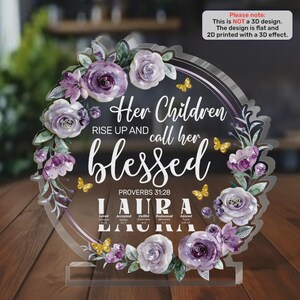 Personalisierte Mutter Acryl Plaque Sprüche 31:28, ihre Kinder steigen oben gesegnetes Geschenk, benutzerdefinierter Name Mutter Glaube Geschenk Blumendekor