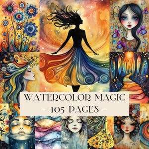 May include: A collection of watercolor art prints featuring vibrant flowers, ethereal portraits, and a silhouette of a woman in a flowing rainbow dress. The text "WATERCOLOR MAGIC - 105 PAGES -" is displayed on a cream-colored banner.