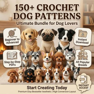 Puede incluir: Imagen promocional que muestra una colección de patrones de crochet de perros. La imagen presenta varios modelos de perros de crochet, incluyendo un golden retriever, un pug y un husky. El texto en la imagen dice "150+ Crochet Dog Patterns" y "Ultimate Bundle for Dog Lovers."