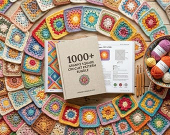 1000+ Granny Square Crochet Pattern Bundle PDF | Afghan Blanket Motif Pattern | Crochet Square Stitch Digital Download |Beginner to Advanced