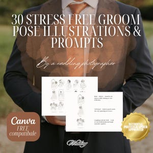 Op de afbeelding: Een digitale gids getiteld 30 STRESS FREE GROOM POSE ILLUSTRATIONS & PROMPTS By a wedding photographer, met schetsen van trouwposities, tekstinstructies, een Canva-compatibele badge en een gouden wedding photographer approved zegel.