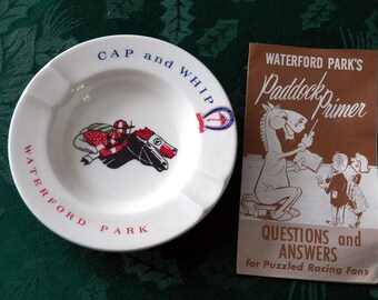 Waterford Park WV Cap and Whip Ashtray and Paddock Primer