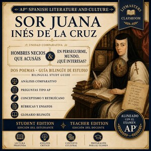 May include: A bilingual study guide for AP Spanish Literature and Culture featuring Sor Juana Inés de la Cruz. The cover displays the title, poem names, and educational icons. A portrait of the author writing at a desk is shown on the right side.