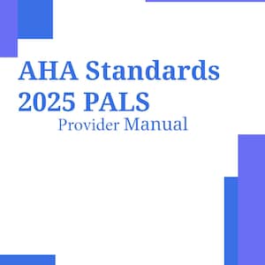 Puede incluir: Una portada de libro blanca con formas geométricas azules. El título dice "AHA Standards 2025 PALS Provider Manual" en azul. El texto "American Heart Association" está en rojo en la parte inferior.
