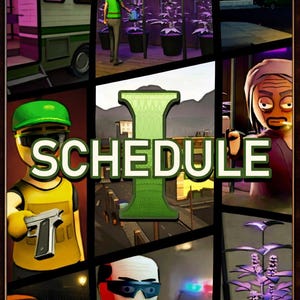 Può includere: Immagine di arte digitale in stile fumetto. La parola "SCHEDULE" è visualizzata in verde. L'immagine presenta varie scene, tra cui una persona che innaffia le piante, un motel e personaggi dei cartoni animati con pistole.