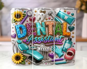 Dental Assistant Tumbler Wrap PNG, Dentist Office 20oz Skinny Sublimation Design, Cute Dental Hygienist Wrap